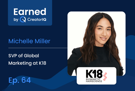 Earned Ep. 64: Michelle Miller on the Strategies that Rocketed K18 to Stardom