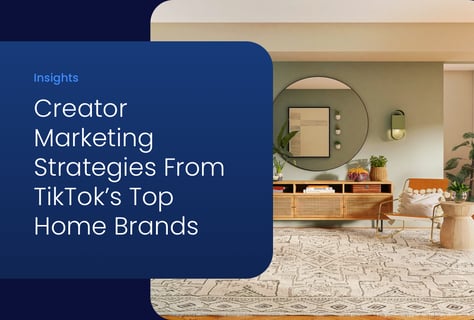 Why TikTok Creators Are Cozying Up to These Four Home Brands