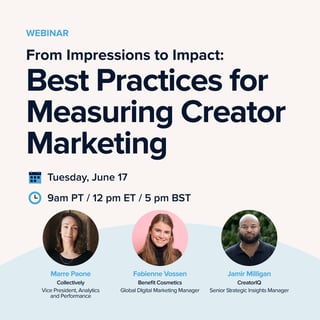 From Impressions to Impact: Best Practices for Measuring Creator Marketing