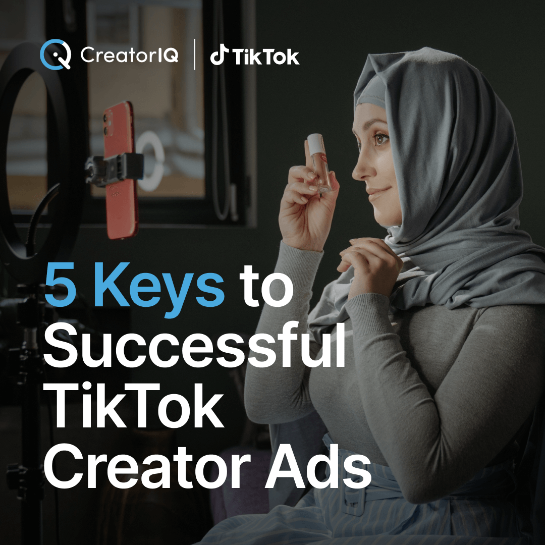 5 Keys to Successful TikTok Creator Ads