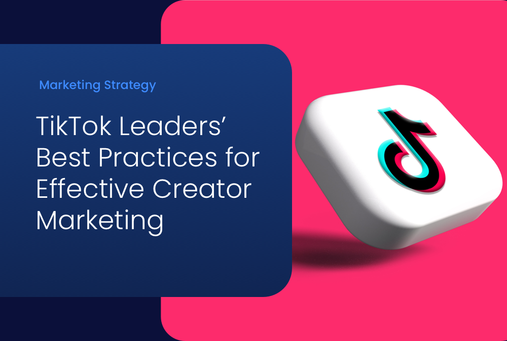 How to Drive Full-Funnel Results With Influencer Marketing on TikTok