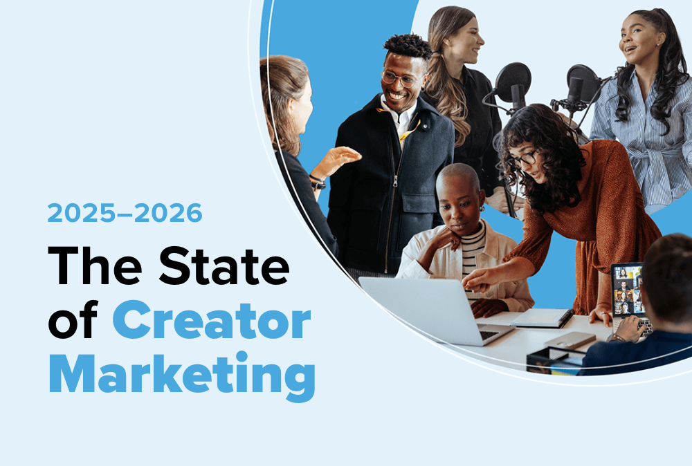 2025–2026 The State of Creator Marketing