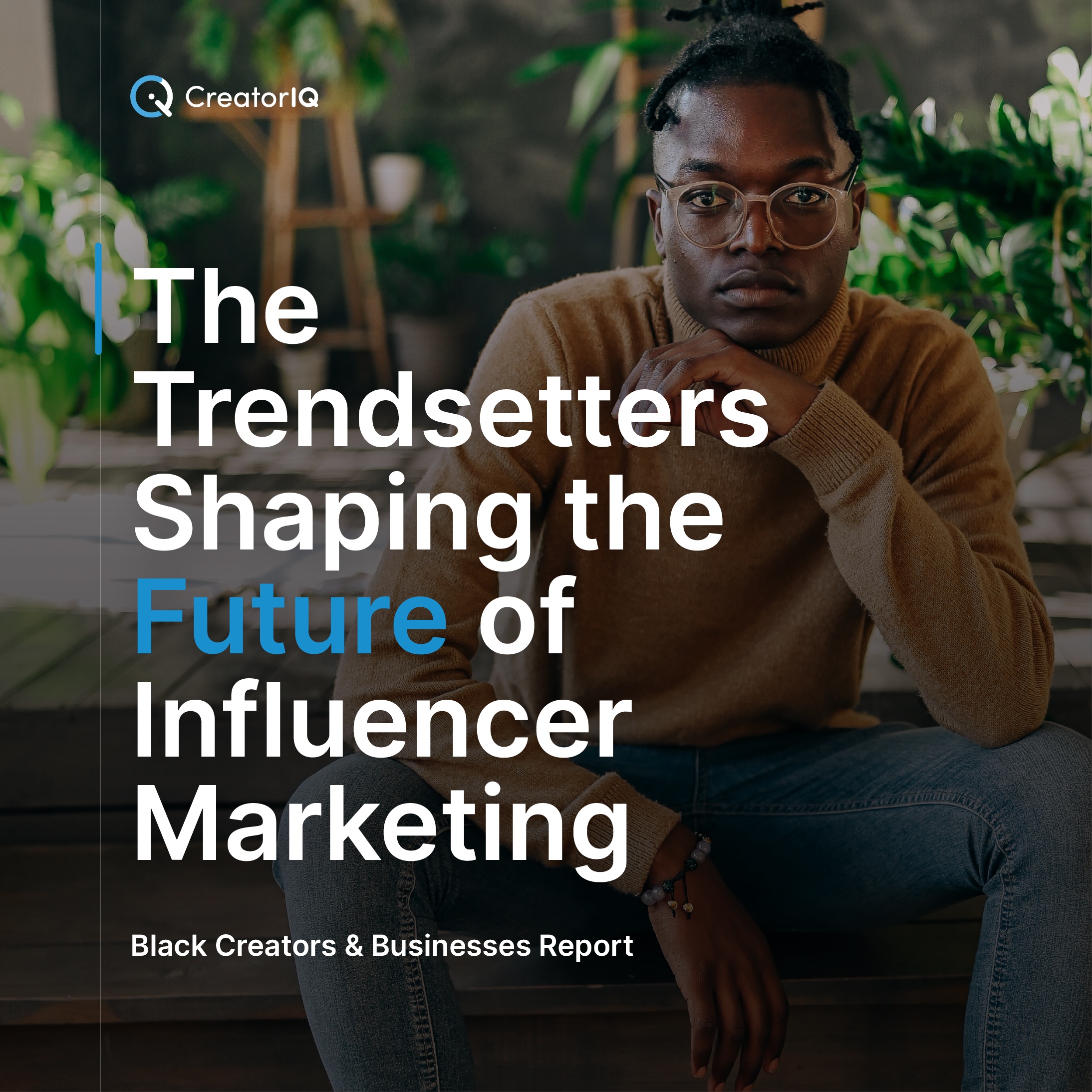 The Trendsetters Shaping the Future of Influencer Marketing
