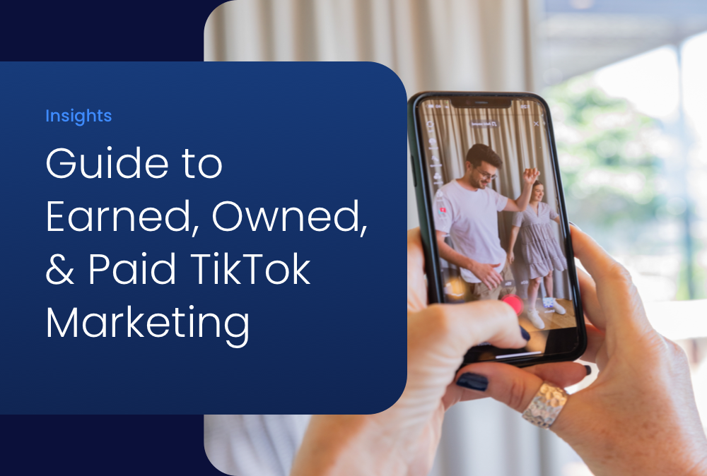 How to Leverage Creator-Led Marketing for Owned, Earned, and Paid Content on TikTok