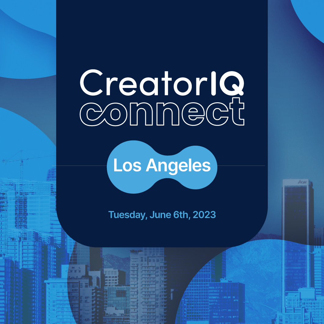 CreatorIQ Connect, LA - June 6, 2023