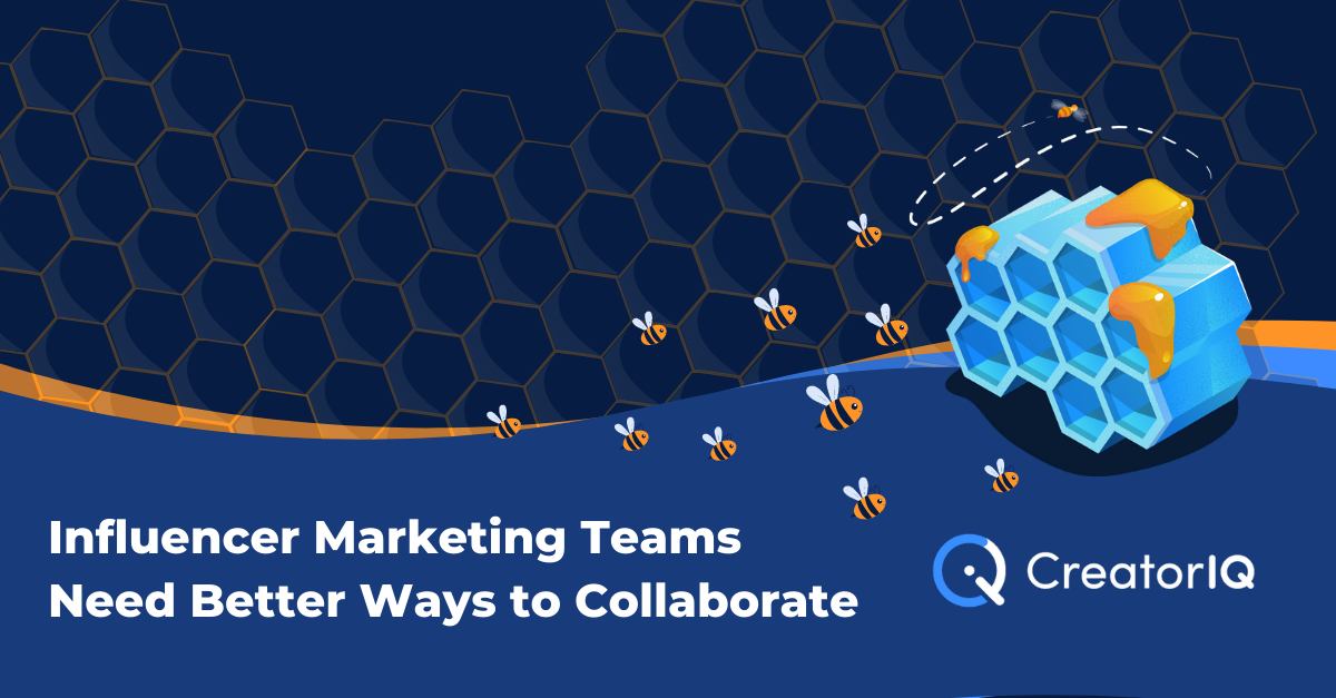 Influencer Teams Need Better Ways to Collaborate with Each Other