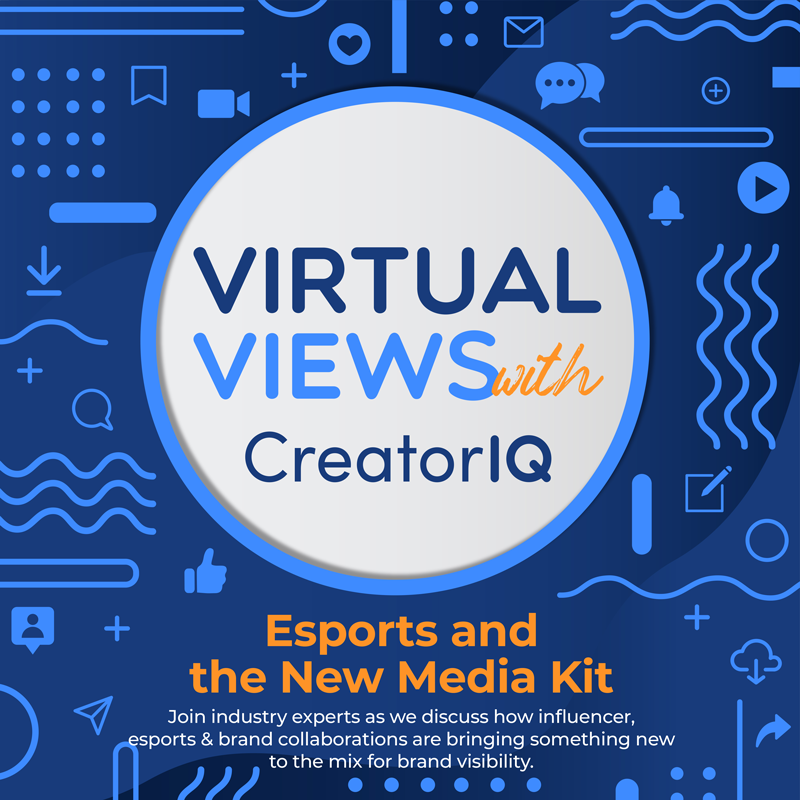 Virtual Views with CreatorIQ: Esports and the New Media Kit