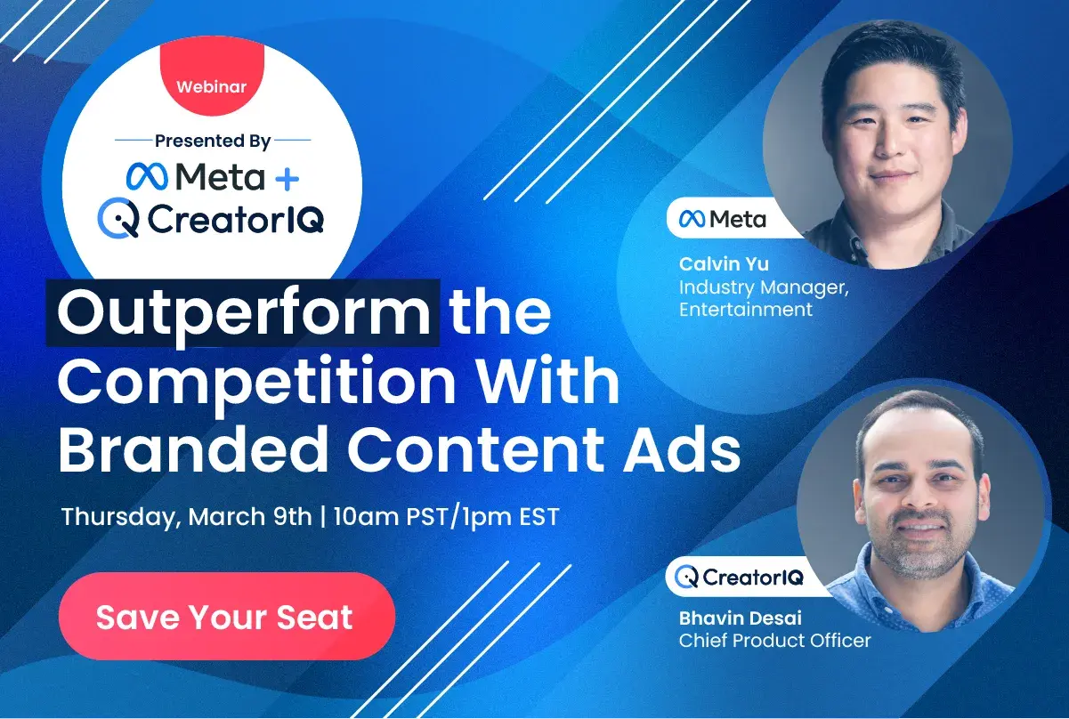 Meta-CreatorIQ-Webinar-Branded Content Ads-March2023png Meta-CreatorIQ-Webinar-Branded Content Ads-March2023png
