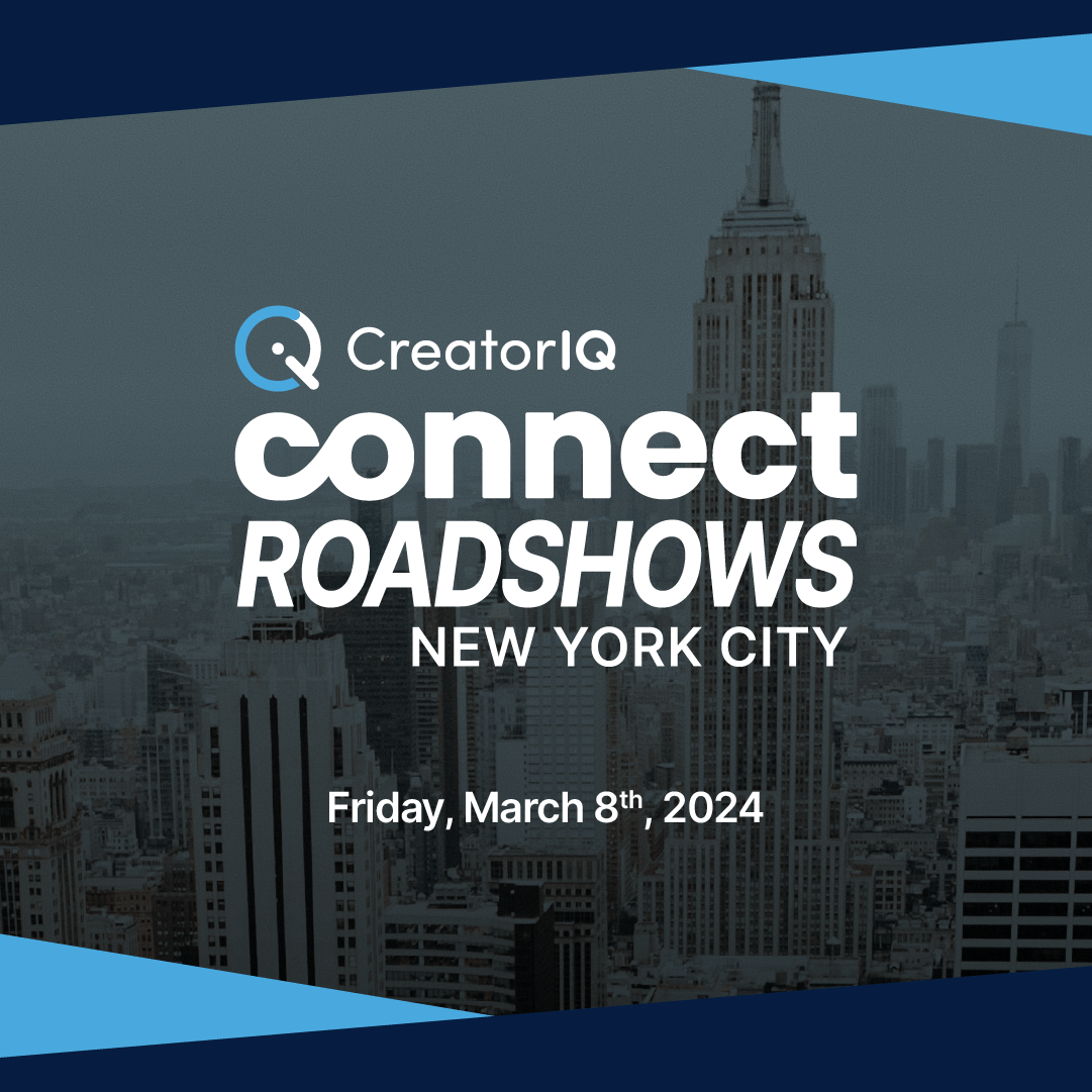 CreatorIQ Connect Roadshow, NYC - March 8, 2024