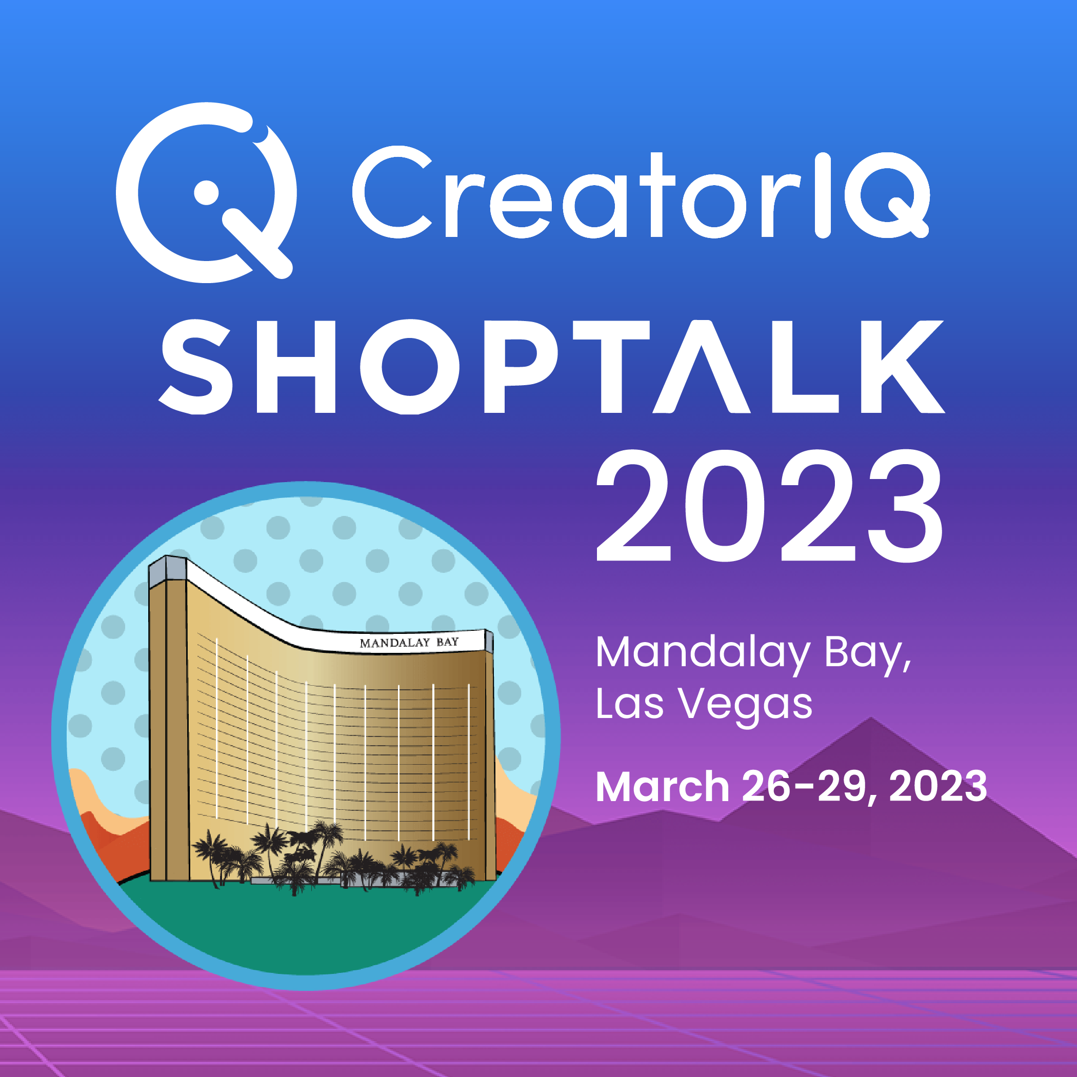 Shoptalk - March 26 -29, 2023