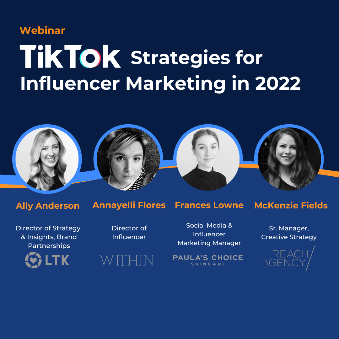Virtual Views with CreatorIQ: TikTok Strategies for Influencer Marketing in 2022