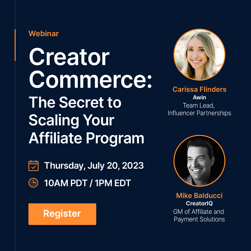 Creator Commerce: The Secret to Scaling Your Affiliate Program