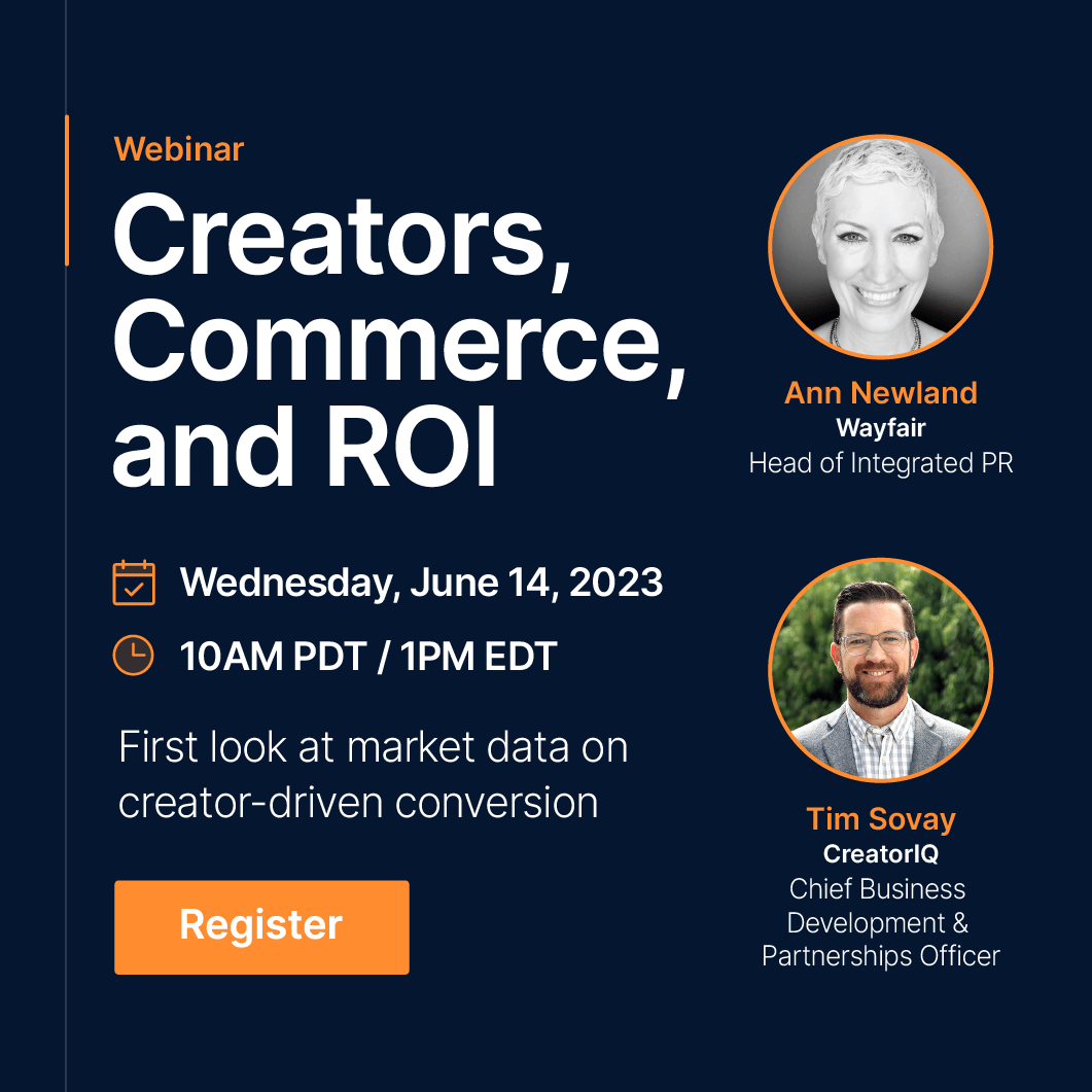 Creators, Commerce, and ROI