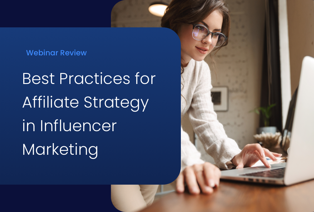 How to Leverage Affiliate Strategy in Influencer Marketing