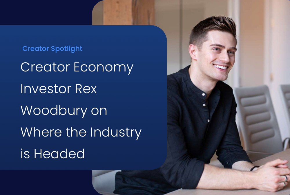 Creator Spotlight: Rex Woodbury Discusses Social Media, Community, and the Creator Economy
