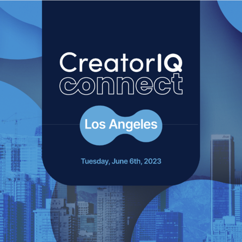 CreatorIQ Connect, LA - June 6, 2023