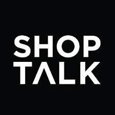Shoptalk - March 26 -29, 2023